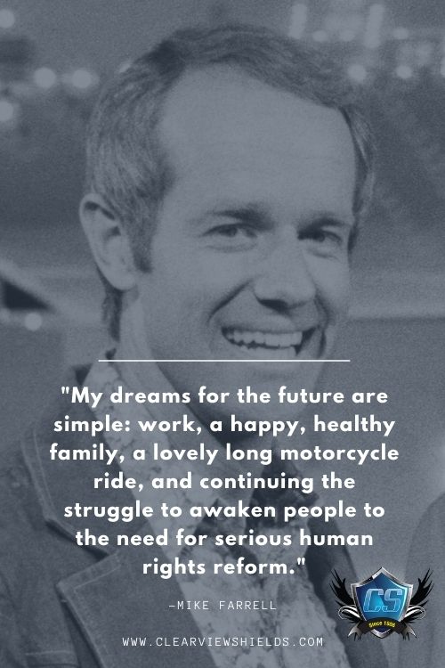 My dreams for the future are simple work a happy healthy family a lovely long motorcycle ride and continuing the struggle to awaken people to the need for serious human rights reform