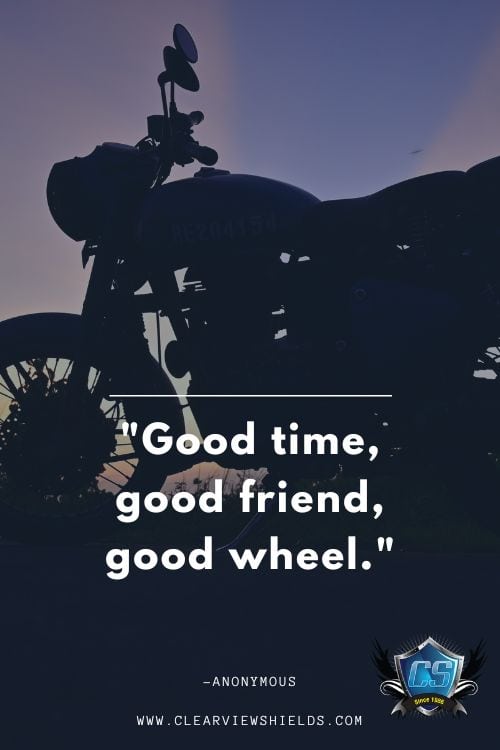 Over 100 Motorcycle Biker Quotes | Riding Quotes | Biker Sayings 6 Good time good friend good wheel