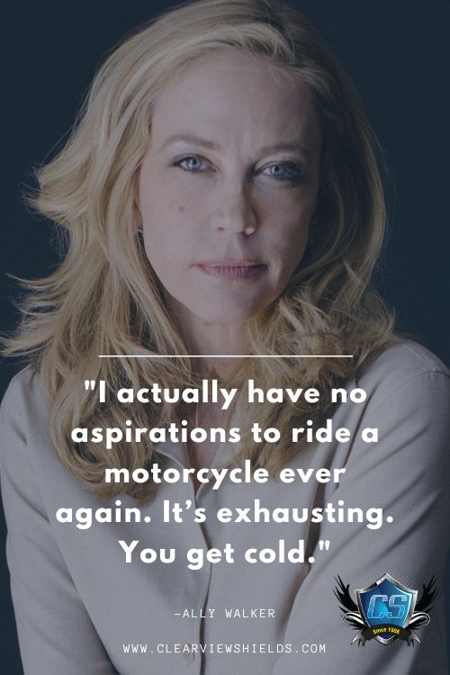 Over 100 Motorcycle Biker Quotes | Riding Quotes | Biker Sayings 15 I actually have no aspirations to ride a motorcycle ever again. Its exhausting. You get cold