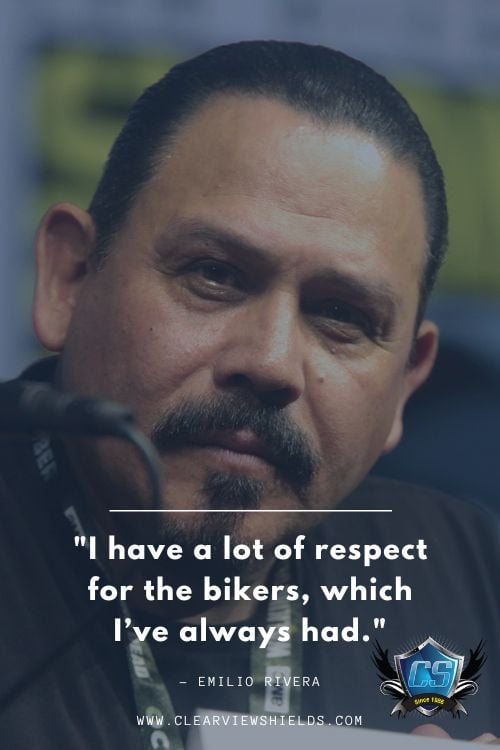 I have a lot of respect for the bikers which Ive always had Emilio Rivera