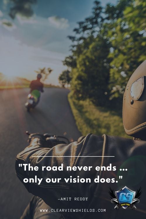 The road never ends … only our vision does